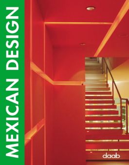 книга Mexican Design, автор: Daab (Editor)